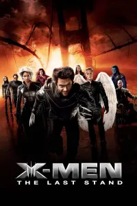 Poster to the movie "X-Men: The Last Stand" #543731