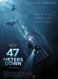 Poster to the movie "47 Meters Down" #113907