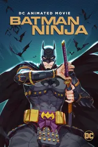 Poster to the movie "Batman Ninja" #113625