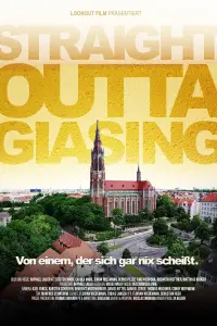 Poster to the movie "Straight Outta Giasing" #488059