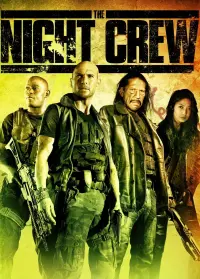 Poster to the movie "The Night Crew" #314756