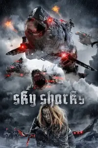 Poster to the movie "Sky Sharks" #353622