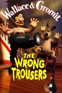 Poster to the movie "The Wrong Trousers" #138259