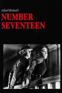 Poster to the movie "Number Seventeen" #699828