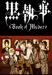 Poster to the movie "Black Butler: Book of Murder" #316614