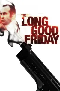 Poster to the movie "The Long Good Friday" #238906