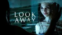 Backdrop to the movie "Look Away" #104892