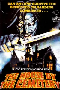 Poster to the movie "The House by the Cemetery" #296742