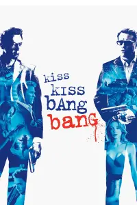 Poster to the movie "Kiss Kiss Bang Bang" #111476