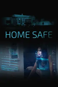 Poster to the movie "Home Safe" #682497