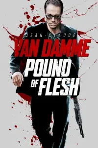 Poster to the movie "Pound of Flesh" #152937