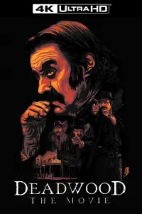 Poster to the movie "Deadwood: The Movie" #130265