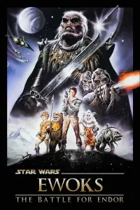 Poster to the movie "Ewoks: The Battle for Endor" #106795