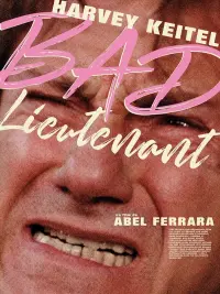 Poster to the movie "Bad Lieutenant" #620329