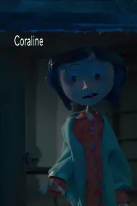 Poster to the movie "Coraline" #515084