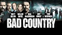 Backdrop to the movie "Bad Country" #358209