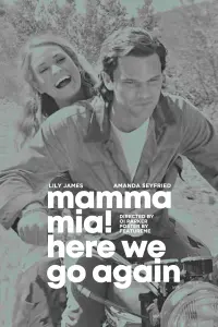 Poster to the movie "Mamma Mia! Here We Go Again" #431258