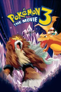 Poster to the movie "Pokémon 3: The Movie" #328956