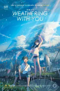 Poster to the movie "Weathering with You" #180494