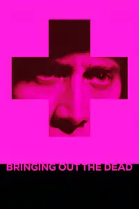 Poster to the movie "Bringing Out the Dead" #128065