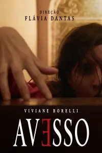 Poster to the movie "Avesso" #509255