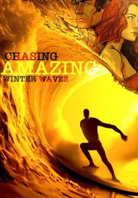 Poster to the movie "Chasing Amazing Winter Waves" #355377