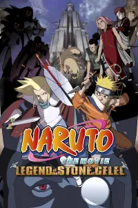 Poster to the movie "Naruto the Movie: Legend of the Stone of Gelel" #279517