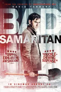 Poster to the movie "Bad Samaritan" #117857