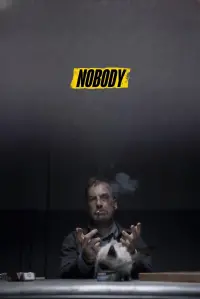 Poster to the movie "Nobody" #35876