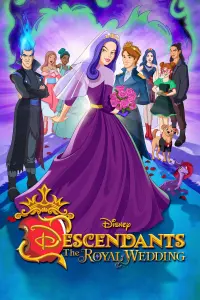 Poster to the movie "Descendants: The Royal Wedding" #341472