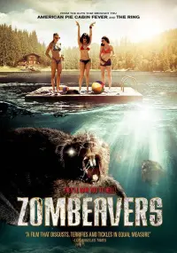 Poster to the movie "Zombeavers" #140197