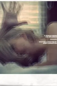 Poster to the movie "A Woman Under the Influence" #187147