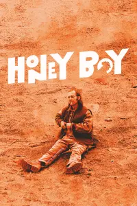 Poster to the movie "Honey Boy" #138399