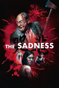 Poster to the movie "The Sadness" #264582