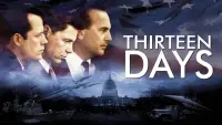 Backdrop to the movie "Thirteen Days" #246936