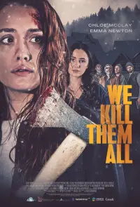 Poster to the movie "We Kill Them All" #658138