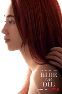 Poster to the movie "Ride or Die" #106834