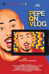 Poster to the movie "P.O.V. (Pepe On Vlog)" #443137