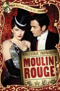 Poster to the movie "Moulin Rouge!" #132558