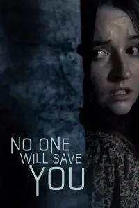 Poster to the movie "No One Will Save You" #17359