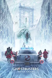 Poster to the movie "Ghostbusters: Frozen Empire" #318327