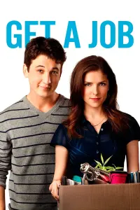 Poster to the movie "Get a Job" #362579