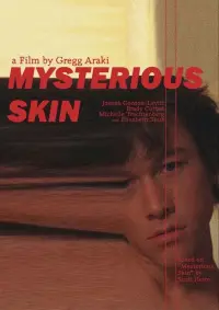 Poster to the movie "Mysterious Skin" #100309