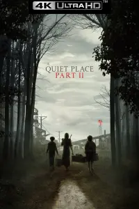 Poster to the movie "A Quiet Place Part II" #26388