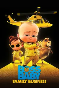 Poster to the movie "The Boss Baby: Family Business" #16715