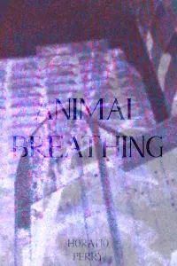 Poster to the movie "Animal Breathing" #636278