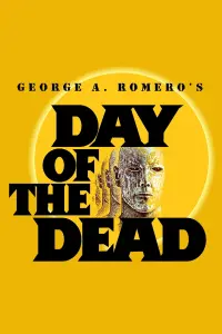 Poster to the movie "Day of the Dead" #244541