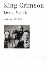 Poster to the movie "King Crimson: Live in Munich, 1982" #698287