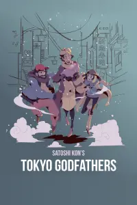 Poster to the movie "Tokyo Godfathers" #183365