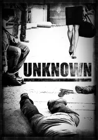 Poster to the movie "Unknown" #295163